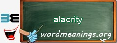 WordMeaning blackboard for alacrity